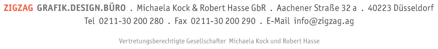 Michaela Kock & Robert Hasse GbR, Aachener Straße 32a, 40233 Düsseldorf, Telefon 0211 30200280